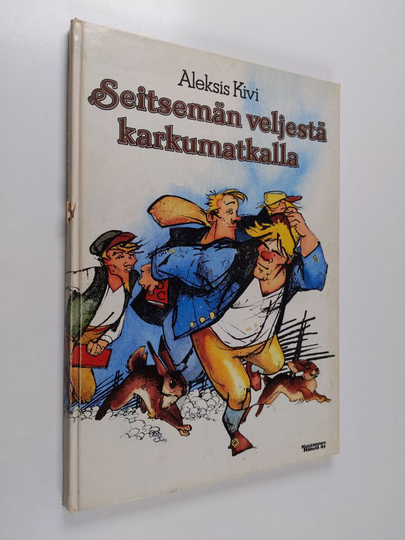 Buy Aleksis Kivi Seitsem n Veljest Karkumatkalla Kolmas Luku 
